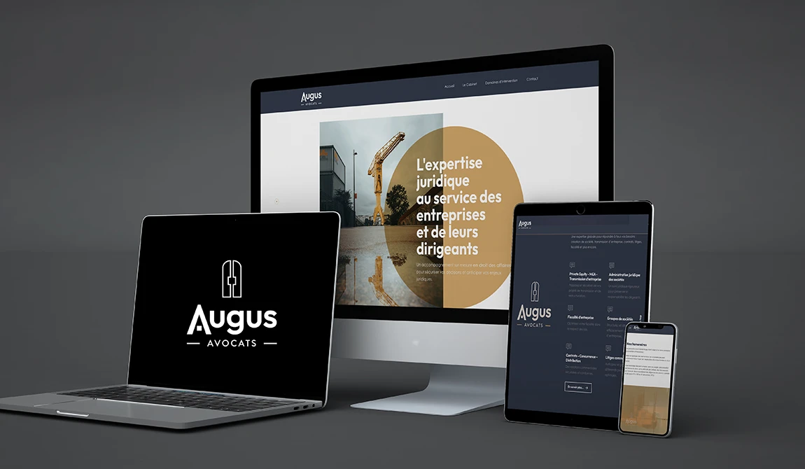Site internet d'Augus Avocats sur ordinateur, tablette et smartphone : « L'expertise juridique au service des entreprises »